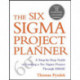 The Six Sigma Project Planner