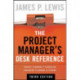The Project Manager's Desk Reference, 3E
