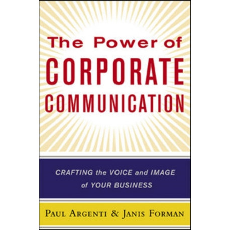 The Power of Corporate Communication