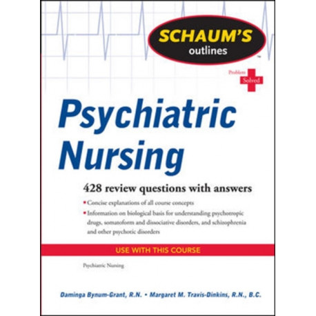 Schaum's Outline of Psychiatric Nursing