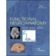 Functional Neuroanatomy: Text and Atlas