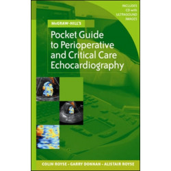 MCGRAW-HILL'S POCKET GUIDE TO PERIOPERATIVE AND CRITICAL CARE ECHOCARDIOGRAPHY