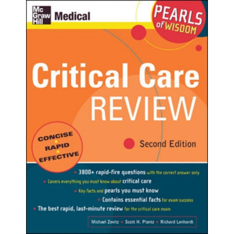 Critical Care Review: Pearls of Wisdom, Second Edition