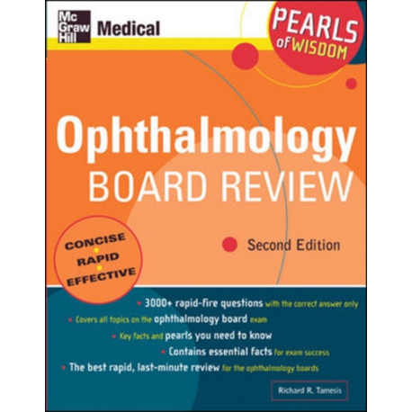 Ophthalmology Board Review: Pearls of Wisdom, Second Edition