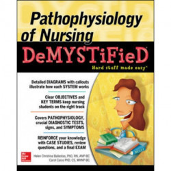 Pathophysiology of Nursing Demystified