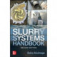 Slurry Systems Handbook, Second Edition