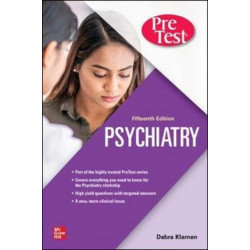 Psychiatry PreTest Self-Assessment And Review