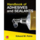 Handbook of Adhesives and Sealants, Third Edition