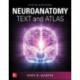 Neuroanatomy Text and Atlas, Fifth Edition
