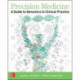 Precision Medicine: A Guide to Genomics in Clinical Practice