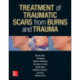 Treatment of Scars from Burns and Trauma