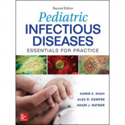 Pediatric Infectious Diseases: Essentials for Practice