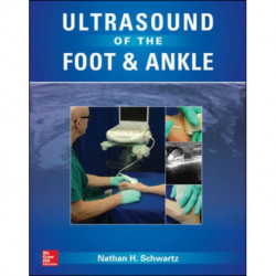 Ultrasound of the Foot and Ankle