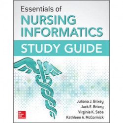 Essentials of Nursing Informatics Study Guide