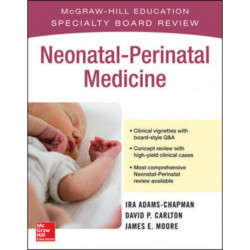 McGraw-Hill Specialty Board Review Neonatal-Perinatal Medicine