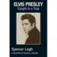 Elvis Presley: Caught in a Trap