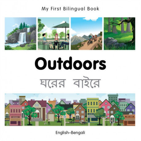 My First Bilingual Book -  Outdoors (English-Bengali)
