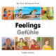 My First Bilingual Book -  Feelings (English-German)