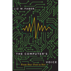 The Computer's Voice: From Star Trek to Siri