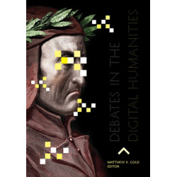 Debates in the Digital Humanities