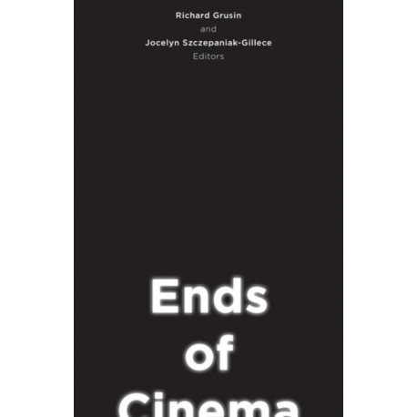 Ends of Cinema