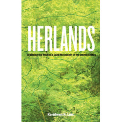 Herlands: Exploring the Women's Land Movement in the United States