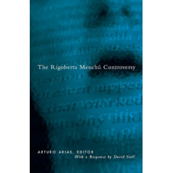 Rigoberta Menchu Controversy