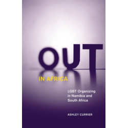 Out in Africa: LGBT Organizing in Namibia and South Africa