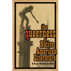 The Queerness of Native American Literature