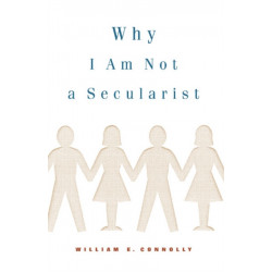 Why I Am not a Secularist