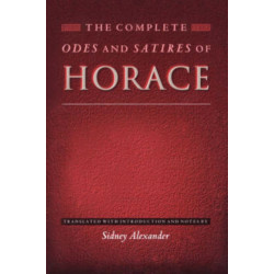 The Complete Odes and Satires of Horace
