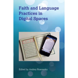 Faith and Language Practices in Digital Spaces