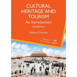Cultural Heritage and Tourism: An Introduction