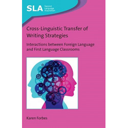 Cross-Linguistic Transfer of Writing Strategies: Interactions between Foreign Language and First Language Classrooms
