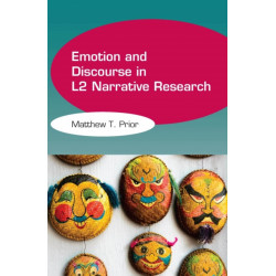Emotion and Discourse in L2 Narrative Research