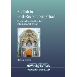 English in Post-Revolutionary Iran: From Indigenization to Internationalization