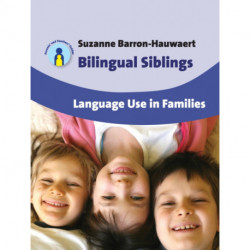 Bilingual Siblings: Language Use in Families
