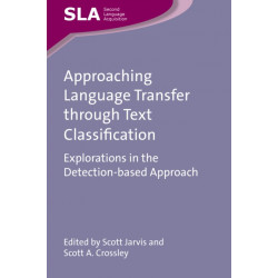 Approaching Language Transfer through Text Classification: Explorations in the Detection-based Approach