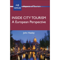 Inside City Tourism: A European Perspective