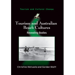 Tourism and Australian Beach Cultures: Revealing Bodies