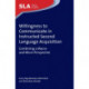 Willingness to Communicate in Instructed Second Language Acquisition: Combining a Macro- and Micro-Perspective