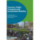 Tourism, Public Transport and Sustainable Mobility