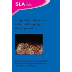 Usage-Based Dynamics in Second Language Development