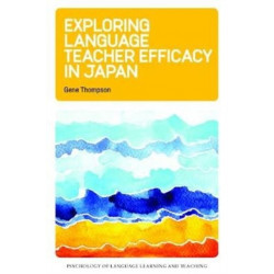Exploring Language Teacher Efficacy in Japan