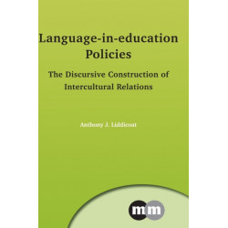 Language-in-education Policies: The Discursive Construction of Intercultural Relations