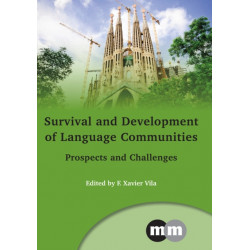 Survival and Development of Language Communities: Prospects and Challenges