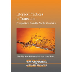 Literacy Practices in Transition: Perspectives from the Nordic Countries