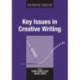 Key Issues in Creative Writing