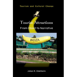 Tourist Attractions: From Object to Narrative