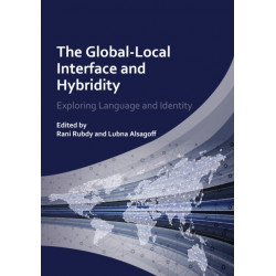 The Global-Local Interface and Hybridity: Exploring Language and Identity